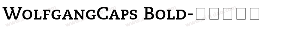 WolfgangCaps Bold字体转换